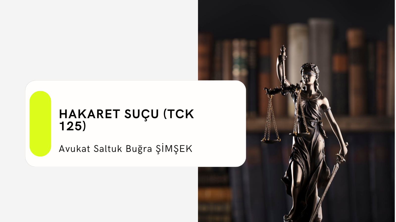 Hakaret Suçu (TCK 125)