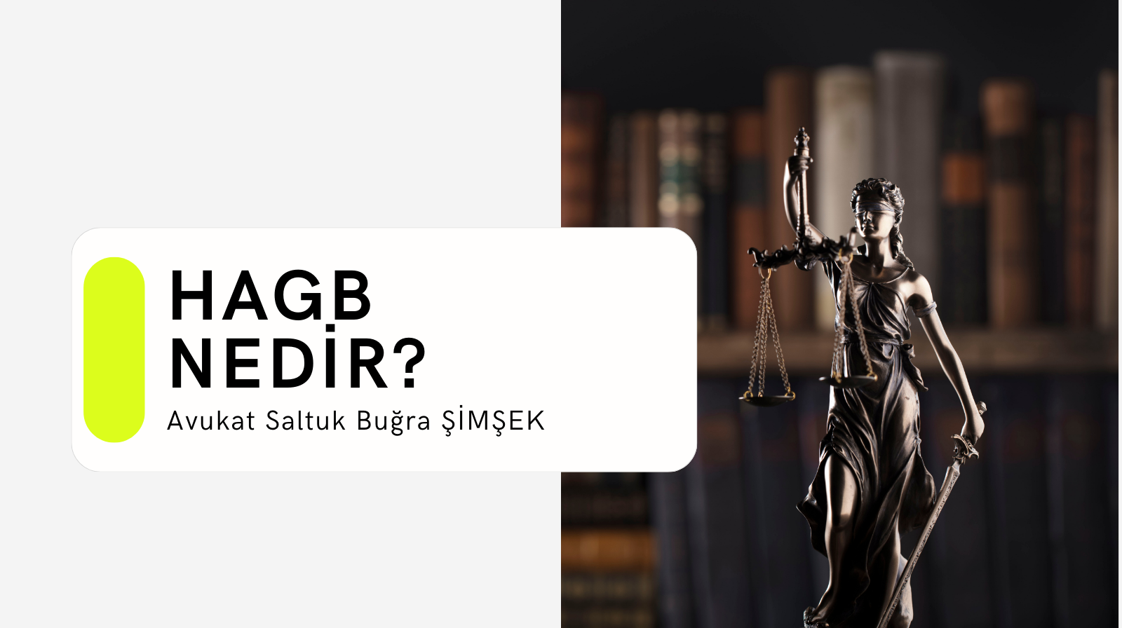 Hükmün Açıklanmasının Geri Bırakılması (HAGB) NEDİR?