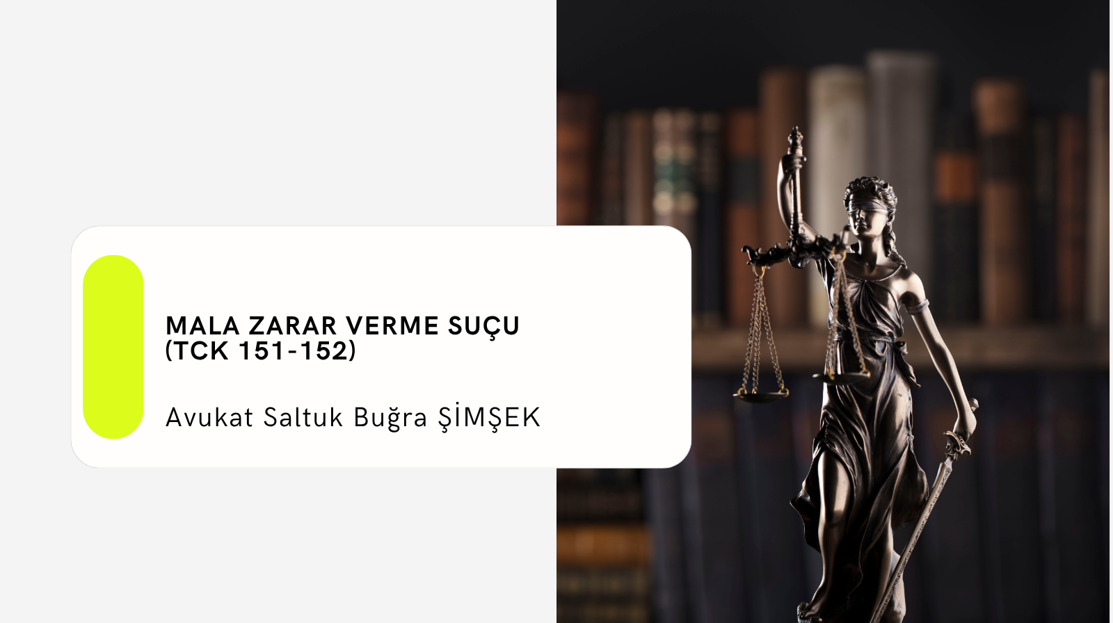 Mala Zarar Verme Suçu (TCK 151-152)